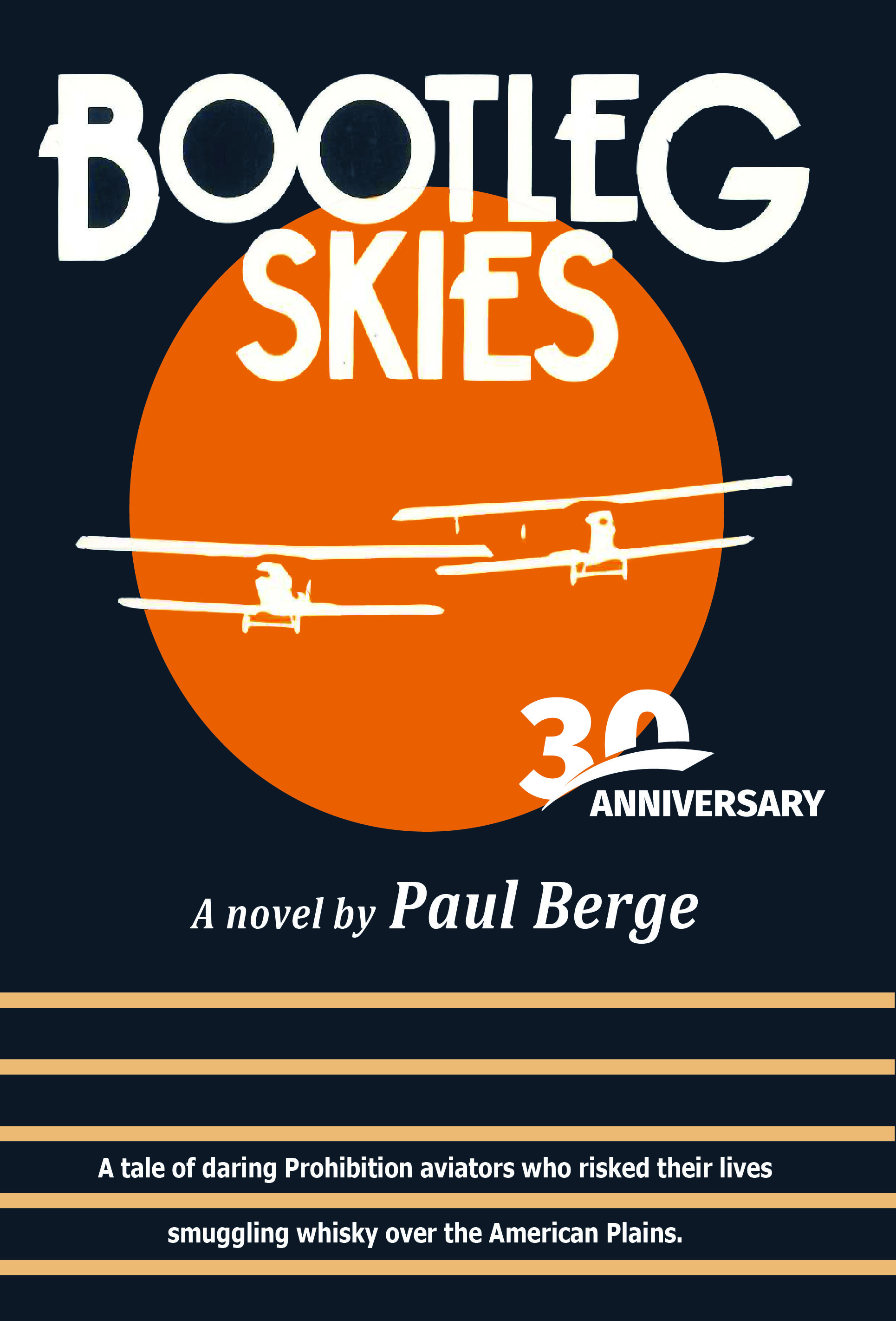 Bootleg Skies 30th Anniversary Edition